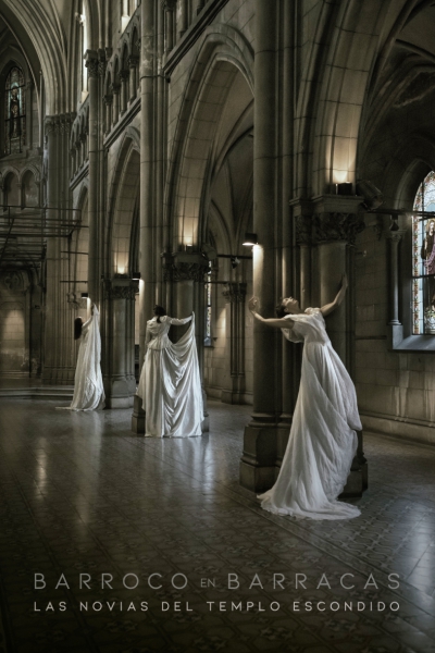 Barroco en Barracas - Las novias del templo Escondido